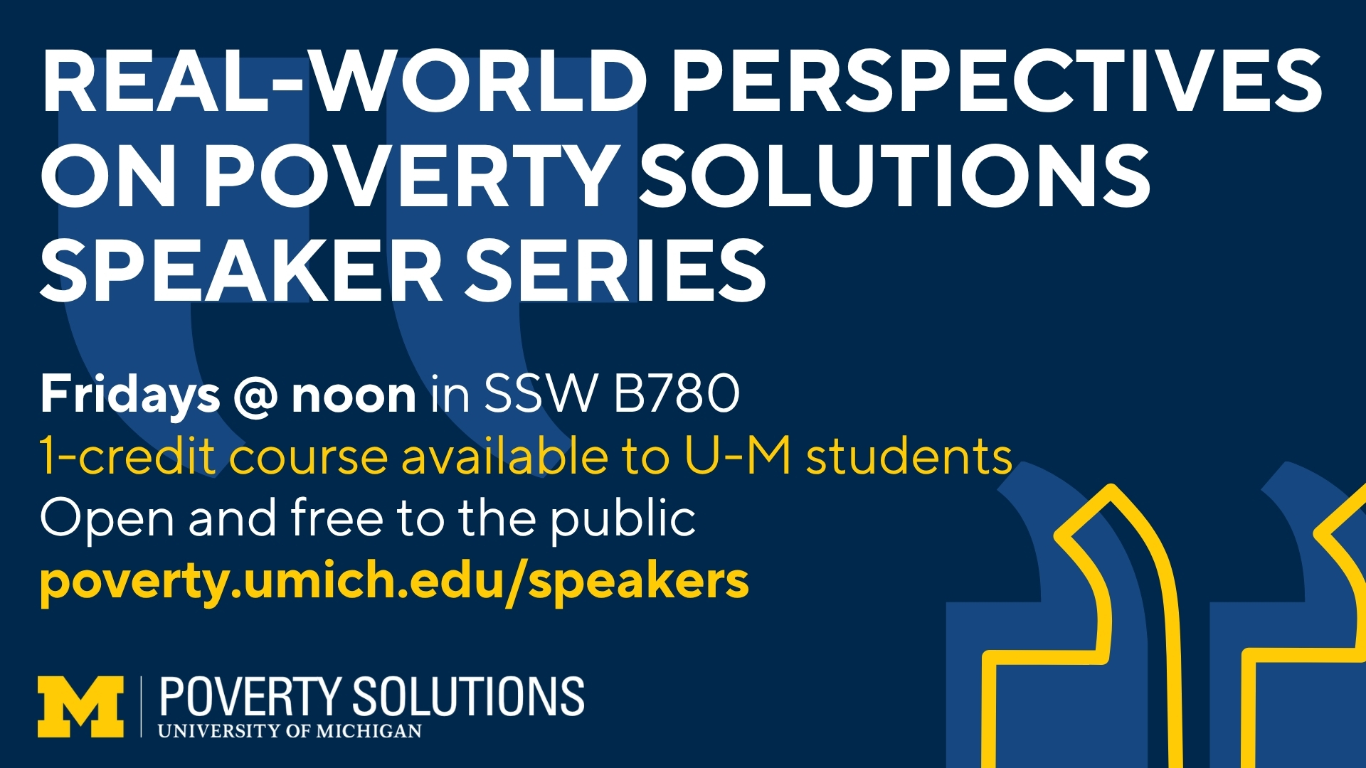 Poverty Solutions Speaker Series