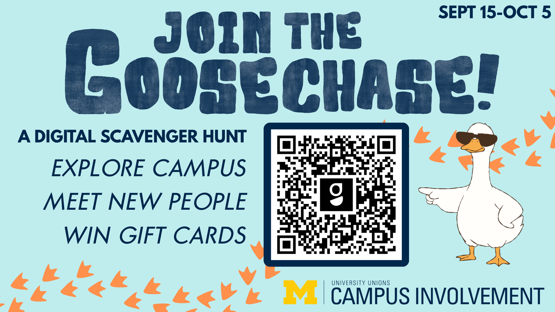 Goosechase Take a Gander: Exploring UMich sign up information