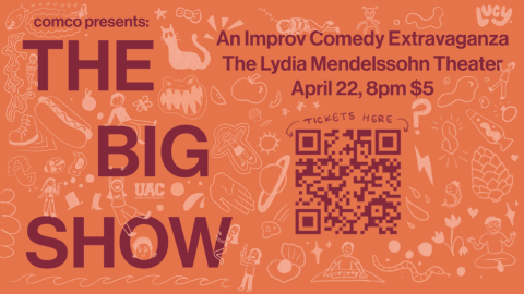 Ad for our Big Show, the big final improv show of the year