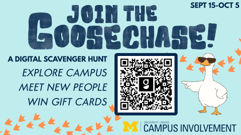 Goosechase Take a Gander: Exploring UMich sign up information
