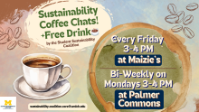 Advertising our sustainability coffee chats for the semester